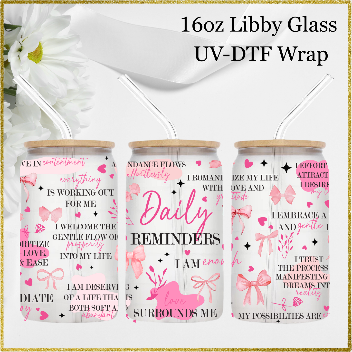 16oz UV-DTF Wrap - Daily Reminders