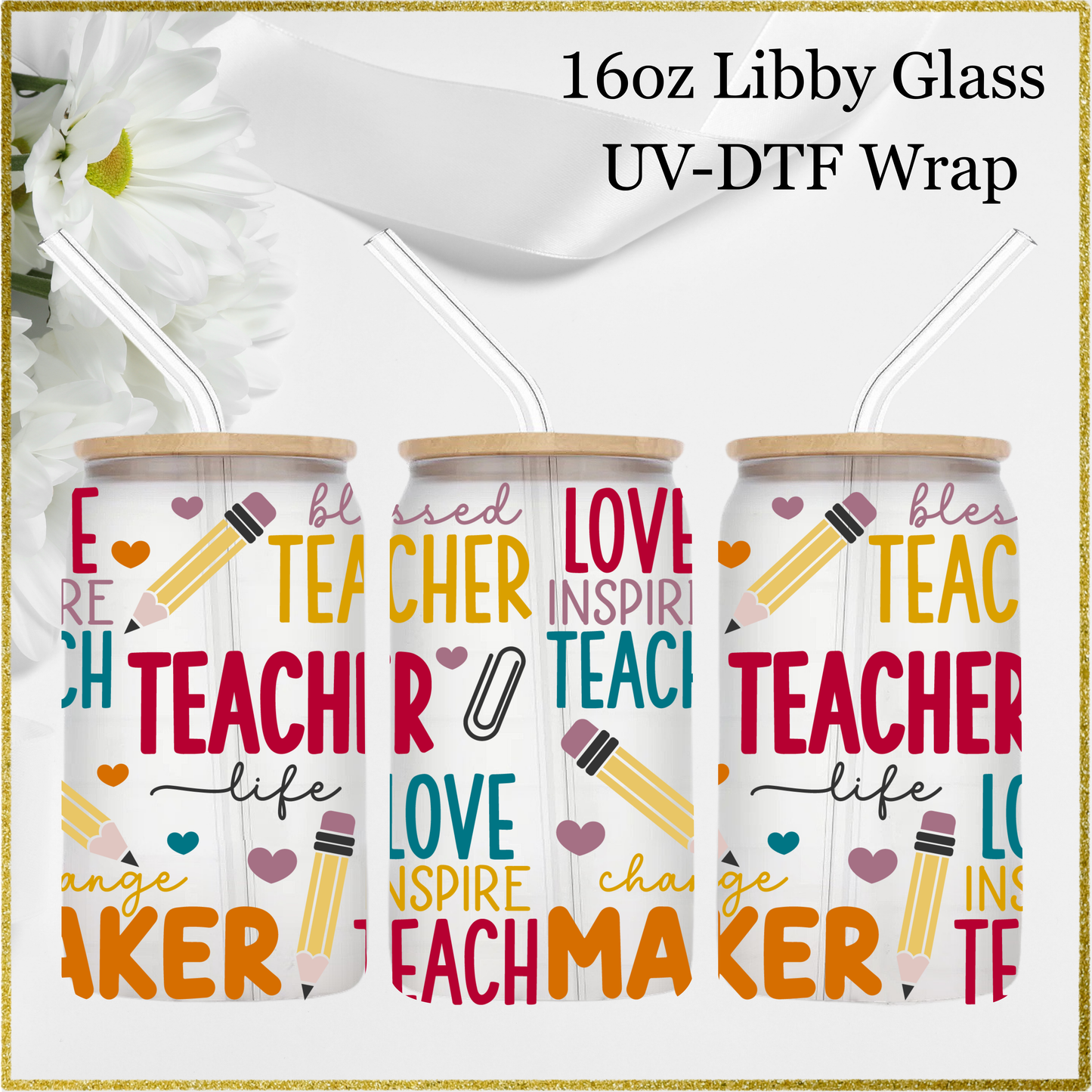 16oz UV-DTF Wrap - Teacher