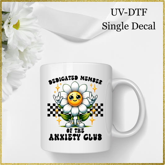 UV-DTF Single Decal - Anxiety Club