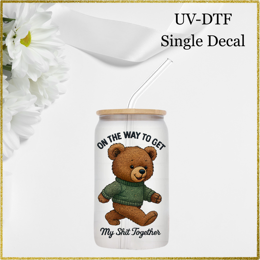 UV-DTF Single Decal - On the way to get ...