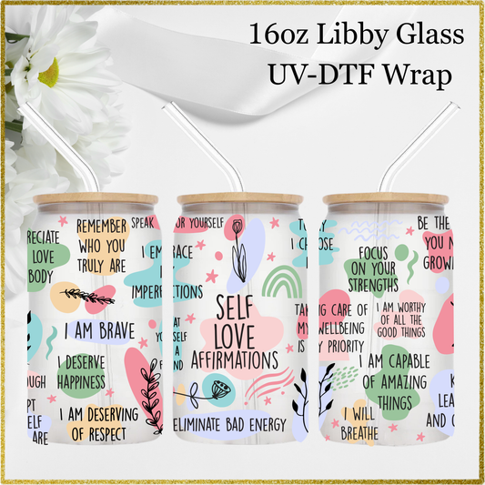 16oz UV-DTF Wrap - Self Love Affirmation