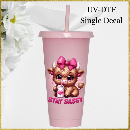 UV-DTF Single Decal - Stay Sassy