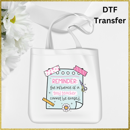 DTF Transfer - Teacher cannot be erased