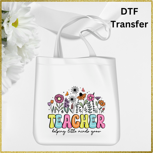 DTF Transfer - Teacher Flower Design